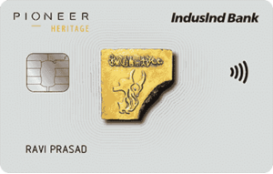 Indusind Bank Pioneer Heritage Credit Card